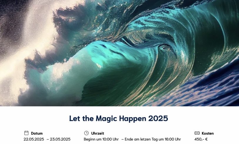 Weiterbildung für Trainerinnen und Coaches: „Let the magic happen 2025“ buchbar. Wien 22.-23.05. 2025